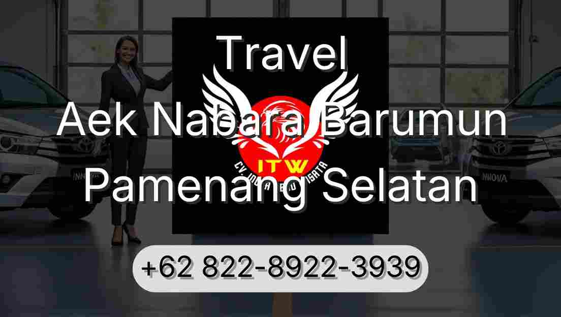 Travel Aek Nabara Barumun Pamenang Selatan