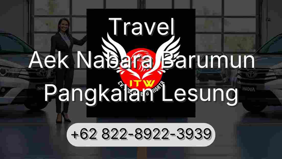 Travel Aek Nabara Barumun Pangkalan Lesung