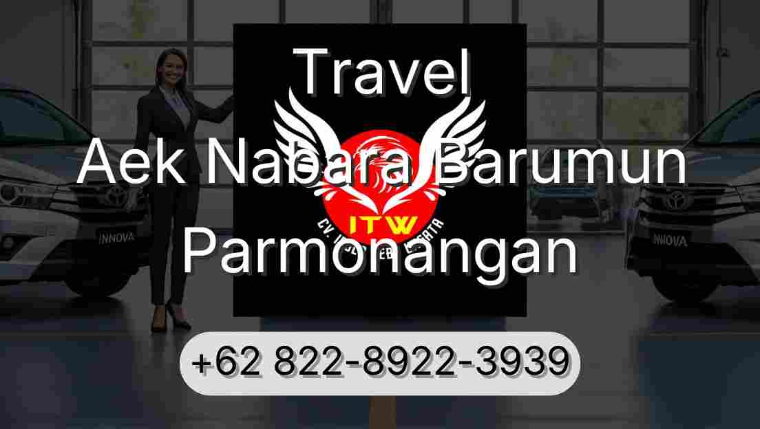Travel Aek Nabara Barumun Parmonangan