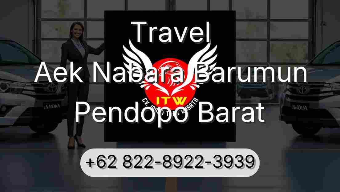 Travel Aek Nabara Barumun Pendopo Barat