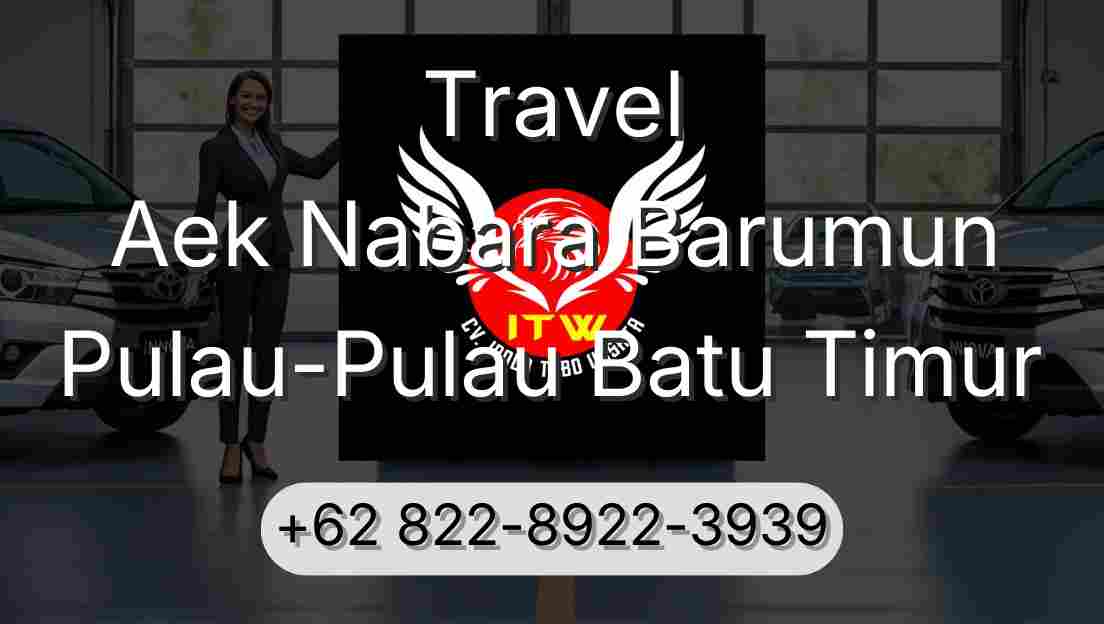Travel Aek Nabara Barumun Pulau-Pulau Batu Timur