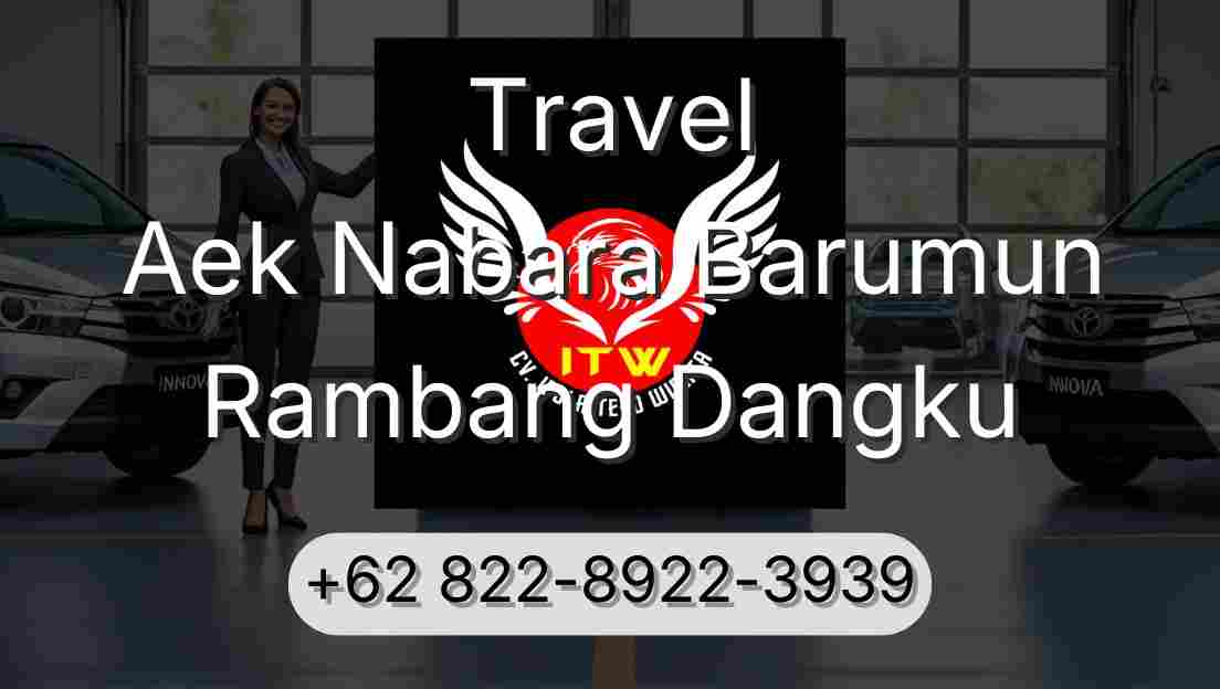 Travel Aek Nabara Barumun Rambang Dangku