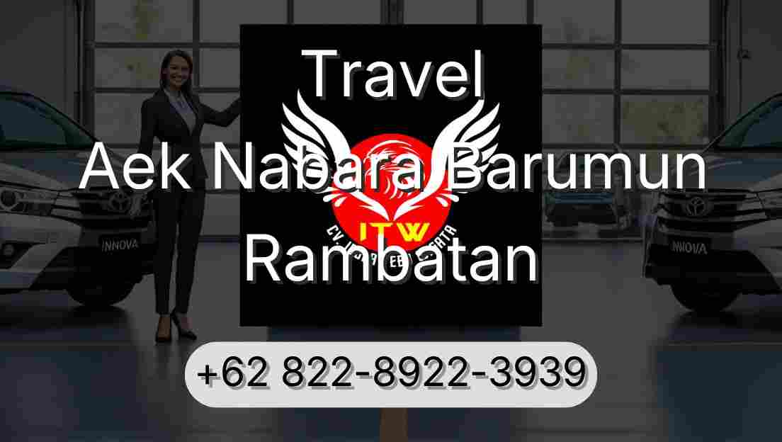 Travel Aek Nabara Barumun Rambatan