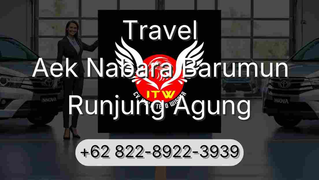 Travel Aek Nabara Barumun Runjung Agung