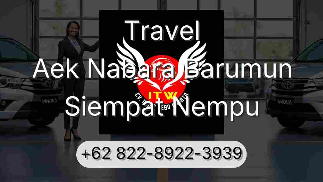 Travel Aek Nabara Barumun Siempat Nempu