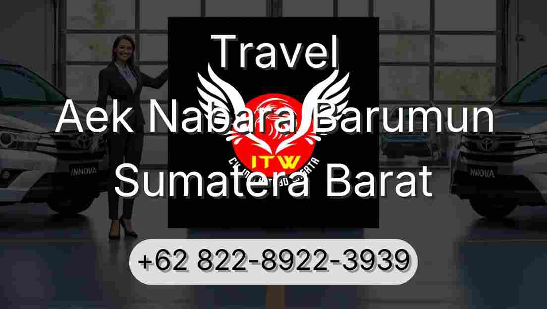 Travel Aek Nabara Barumun Sumatera Barat