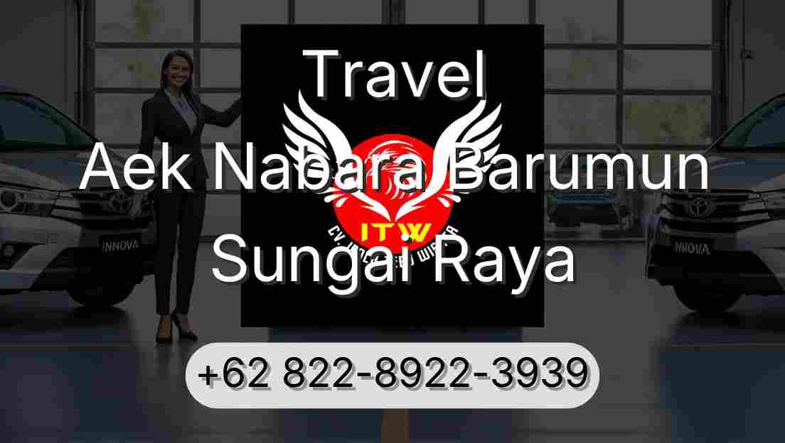 Travel Aek Nabara Barumun Sungai Raya
