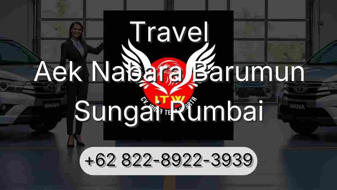 Travel Aek Nabara Barumun Sungai Rumbai