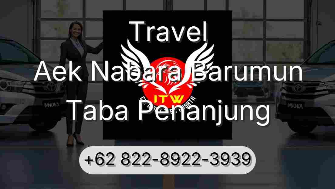 Travel Aek Nabara Barumun Taba Penanjung