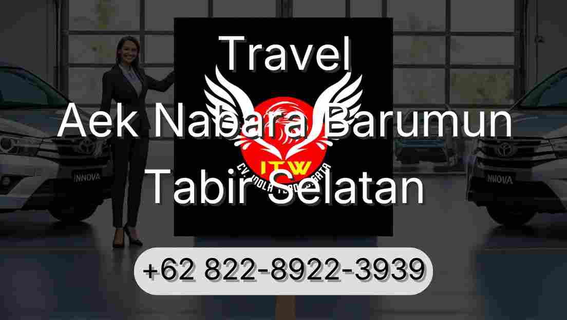 Travel Aek Nabara Barumun Tabir Selatan