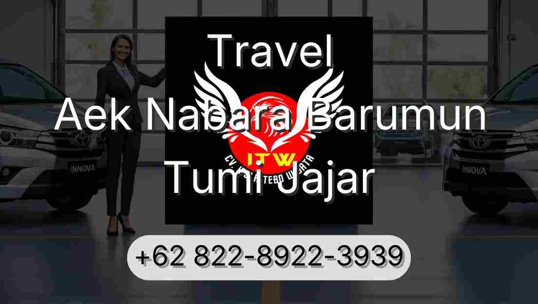 Travel Aek Nabara Barumun Tumi Jajar