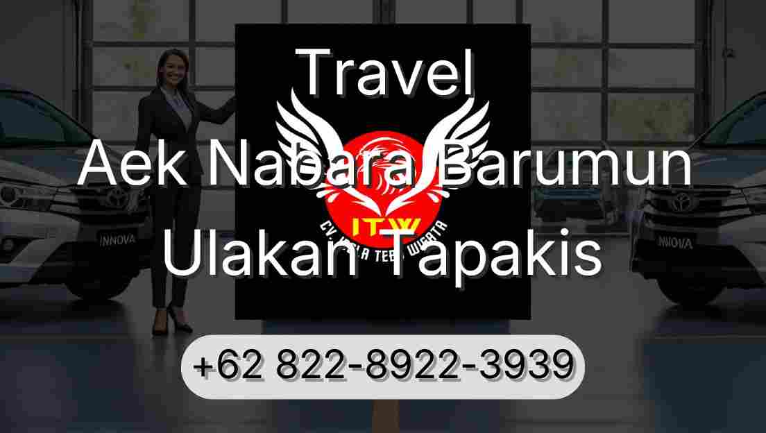 Travel Aek Nabara Barumun Ulakan Tapakis
