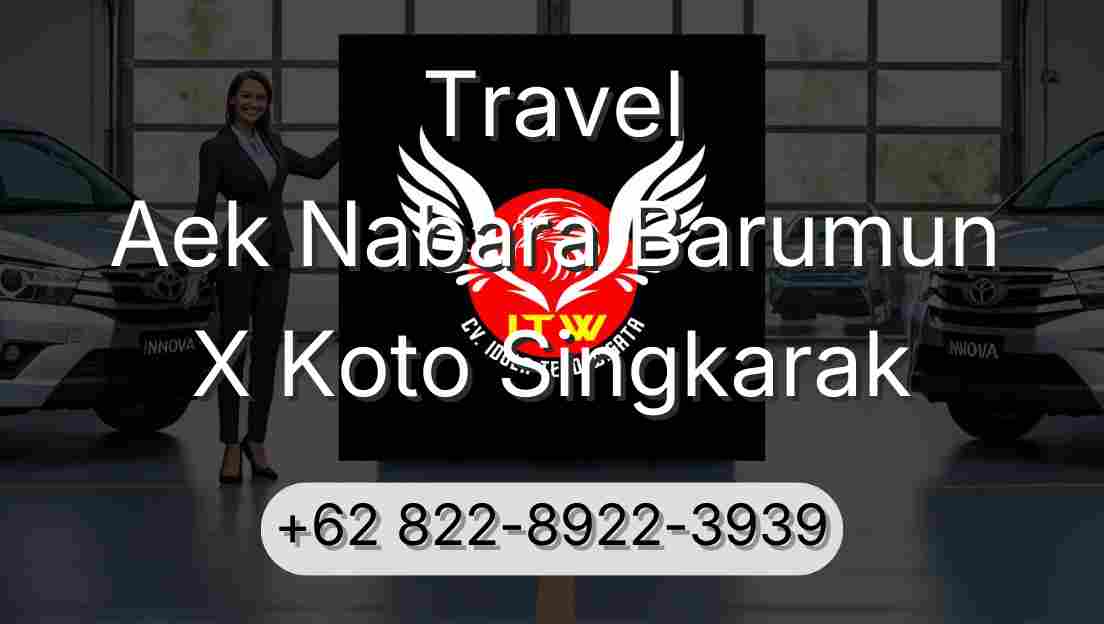 Travel Aek Nabara Barumun X Koto Singkarak