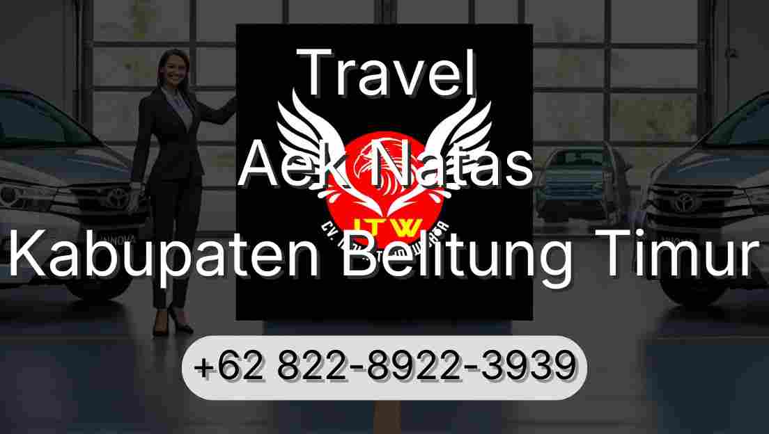 Travel Aek Natas Kabupaten Belitung Timur