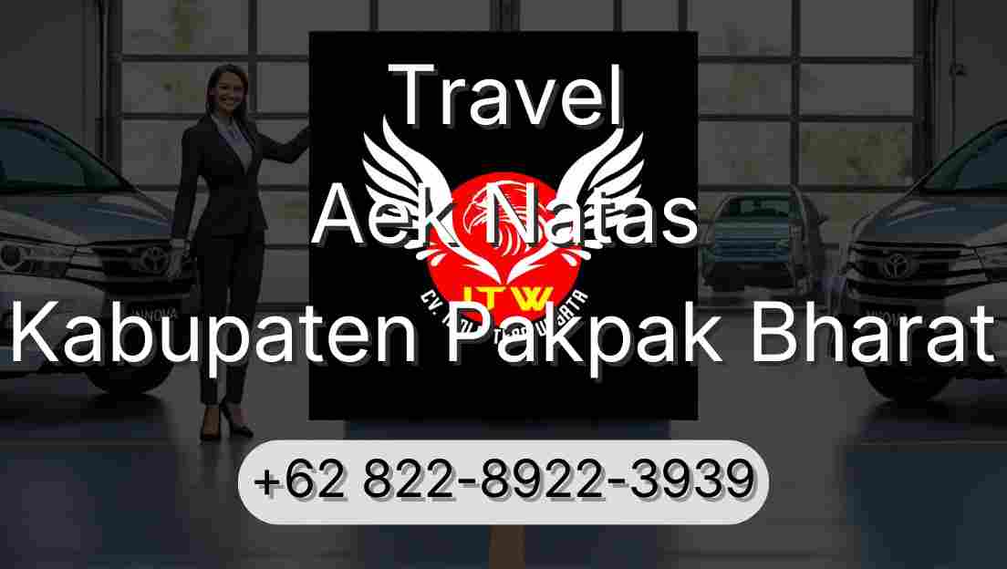 Travel Aek Natas Kabupaten Pakpak Bharat