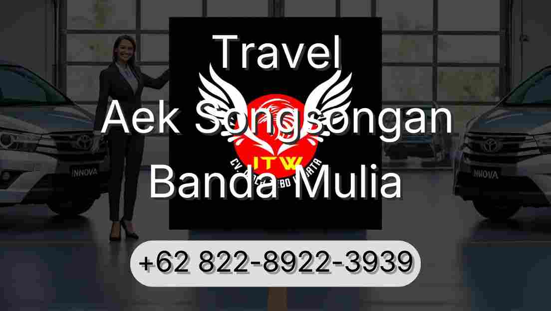 Travel Aek Songsongan Banda Mulia