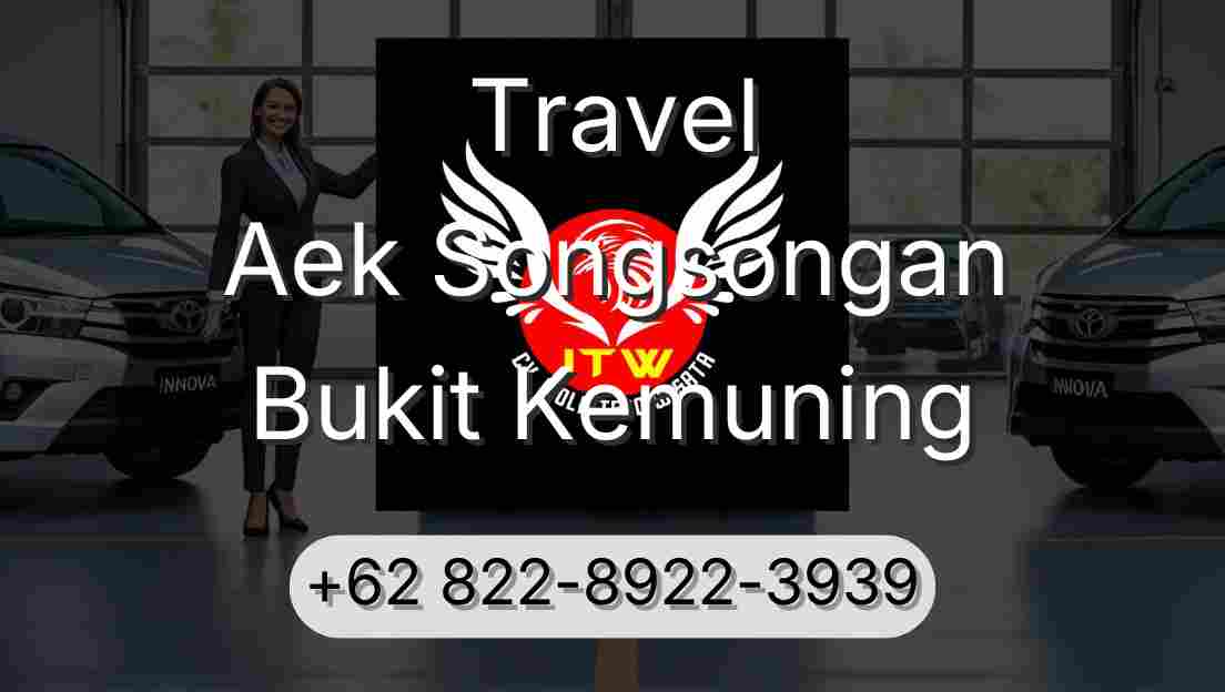 Travel Aek Songsongan Bukit Kemuning