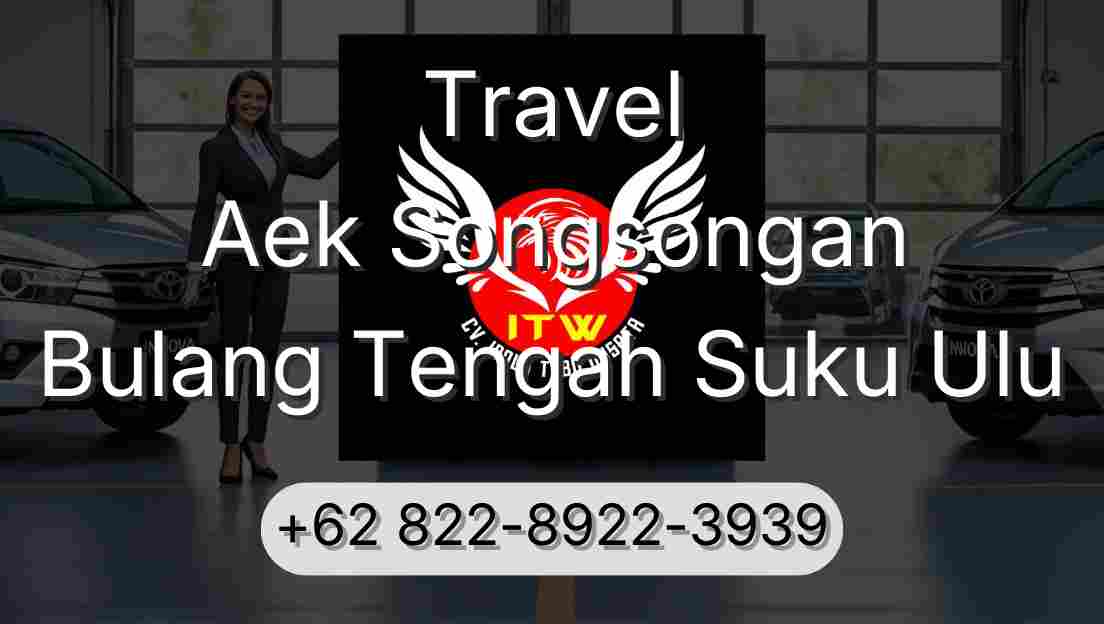 Travel Aek Songsongan Bulang Tengah Suku Ulu