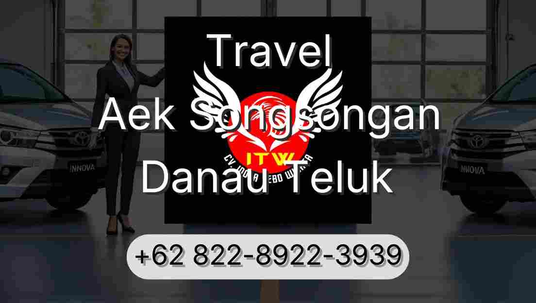 Travel Aek Songsongan Danau Teluk