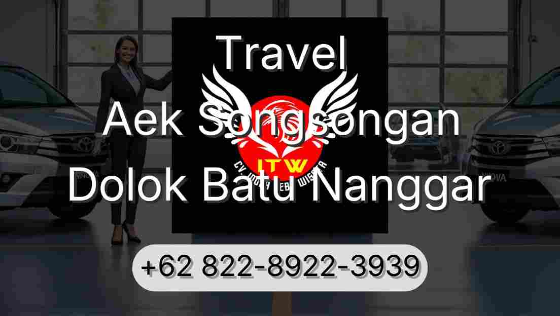Travel Aek Songsongan Dolok Batu Nanggar