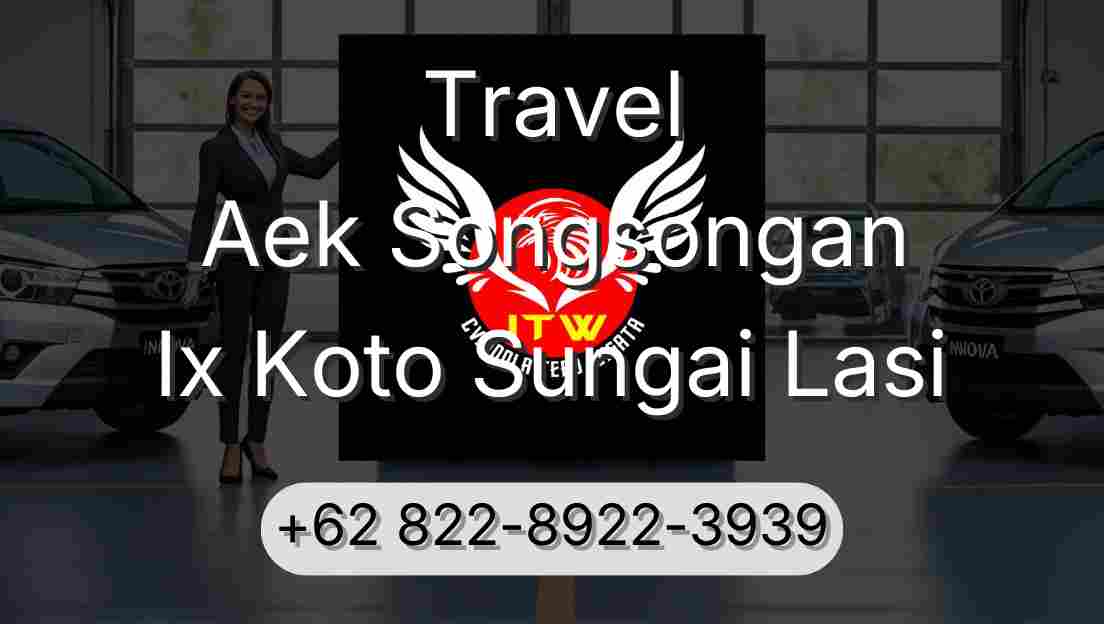 Travel Aek Songsongan Ix Koto Sungai Lasi