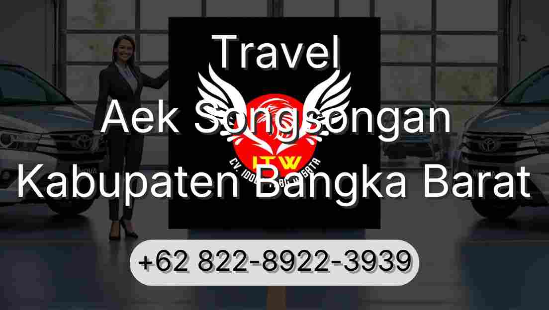 Travel Aek Songsongan Kabupaten Bangka Barat