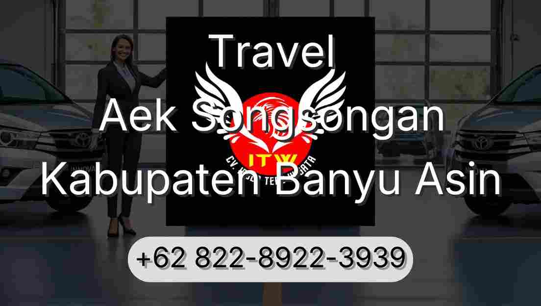 Travel Aek Songsongan Kabupaten Banyu Asin