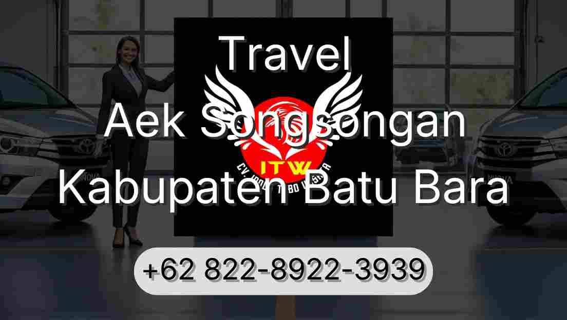Travel Aek Songsongan Kabupaten Batu Bara