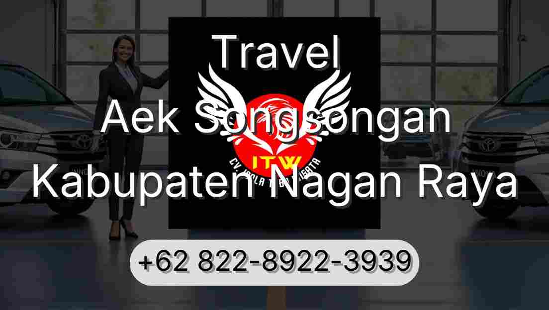 Travel Aek Songsongan Kabupaten Nagan Raya