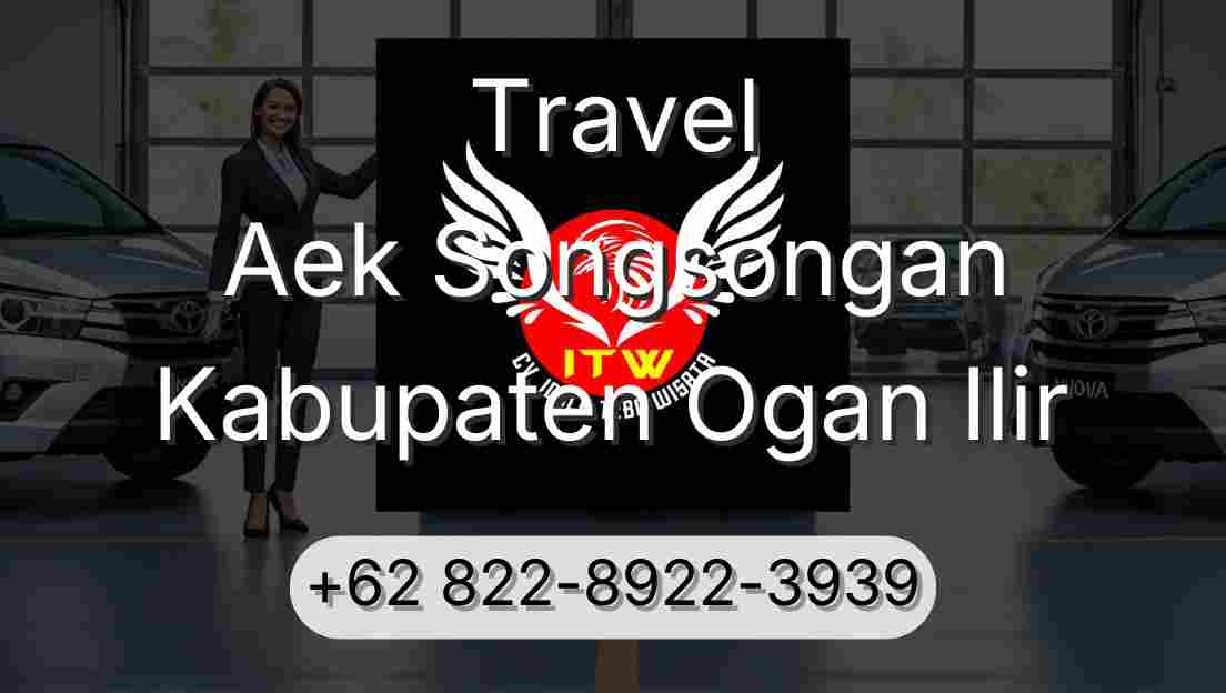 Travel Aek Songsongan Kabupaten Ogan Ilir
