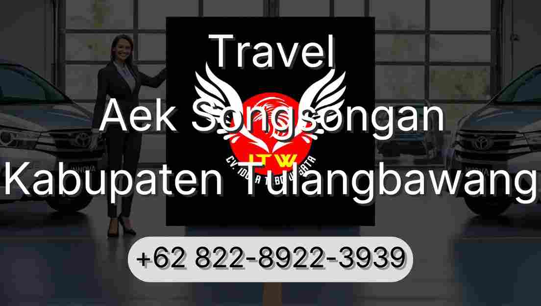 Travel Aek Songsongan Kabupaten Tulangbawang