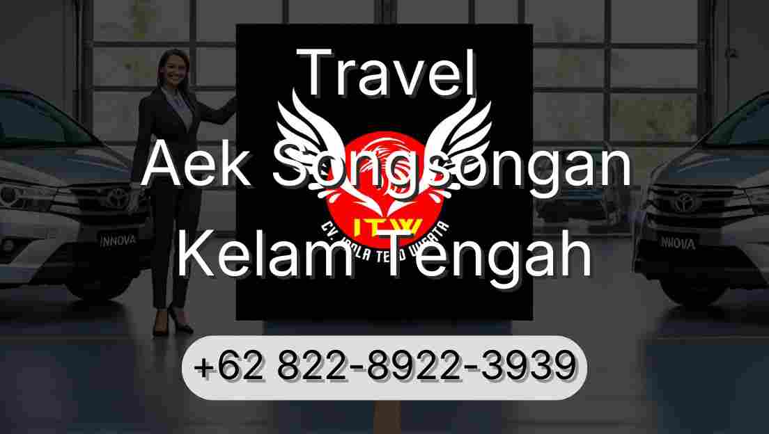 Travel Aek Songsongan Kelam Tengah