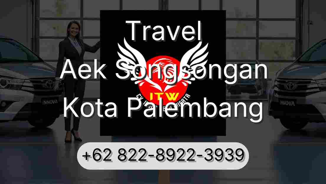 Travel Aek Songsongan Kota Palembang