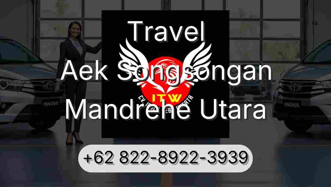 Travel Aek Songsongan Mandrehe Utara