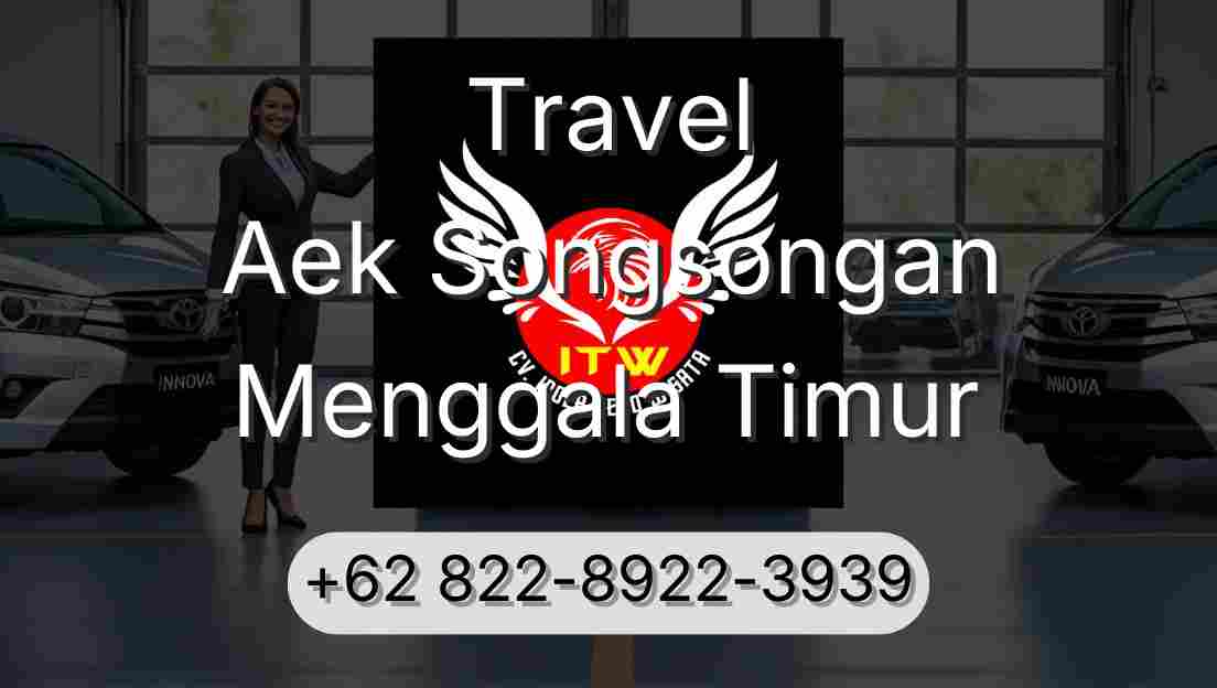 Travel Aek Songsongan Menggala Timur