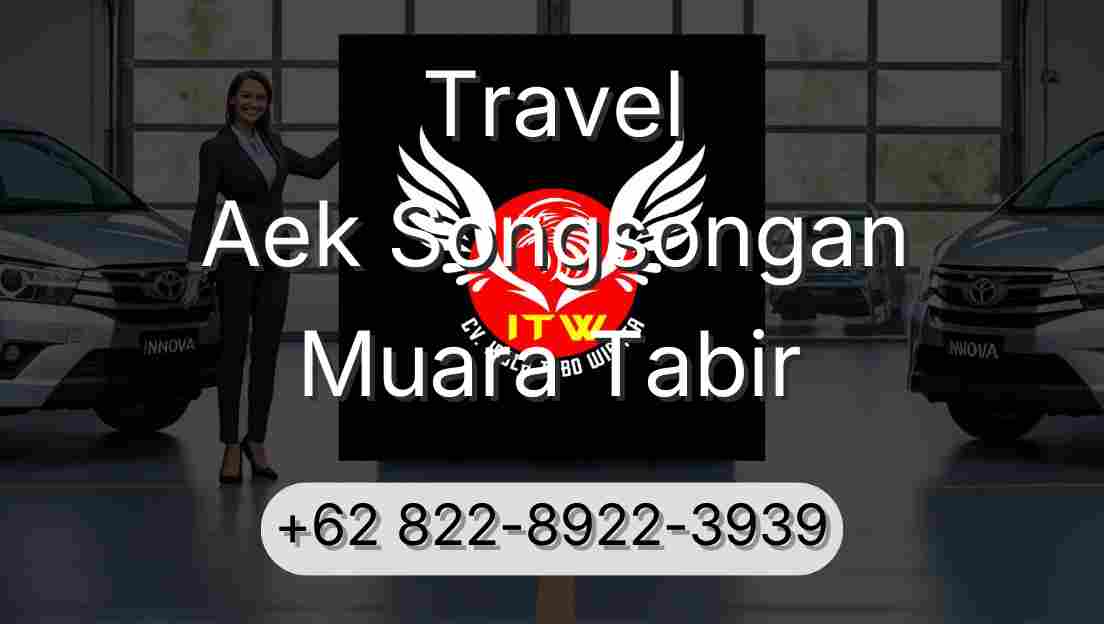 Travel Aek Songsongan Muara Tabir