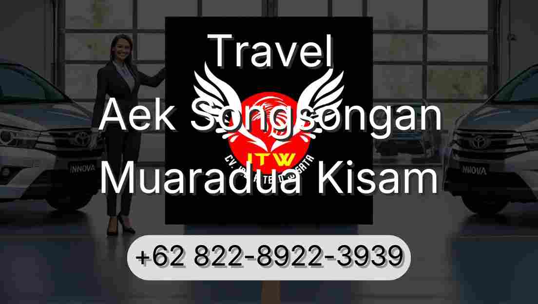 Travel Aek Songsongan Muaradua Kisam
