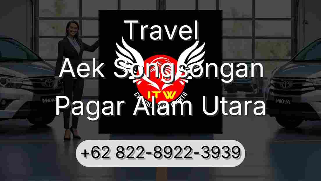Travel Aek Songsongan Pagar Alam Utara