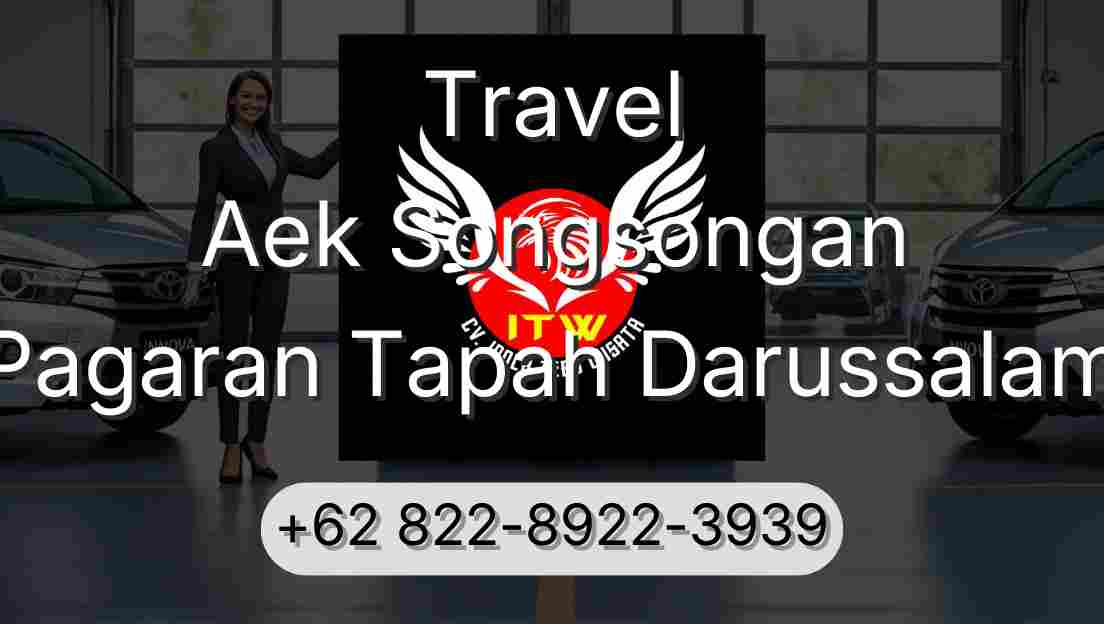 Travel Aek Songsongan Pagaran Tapah Darussalam