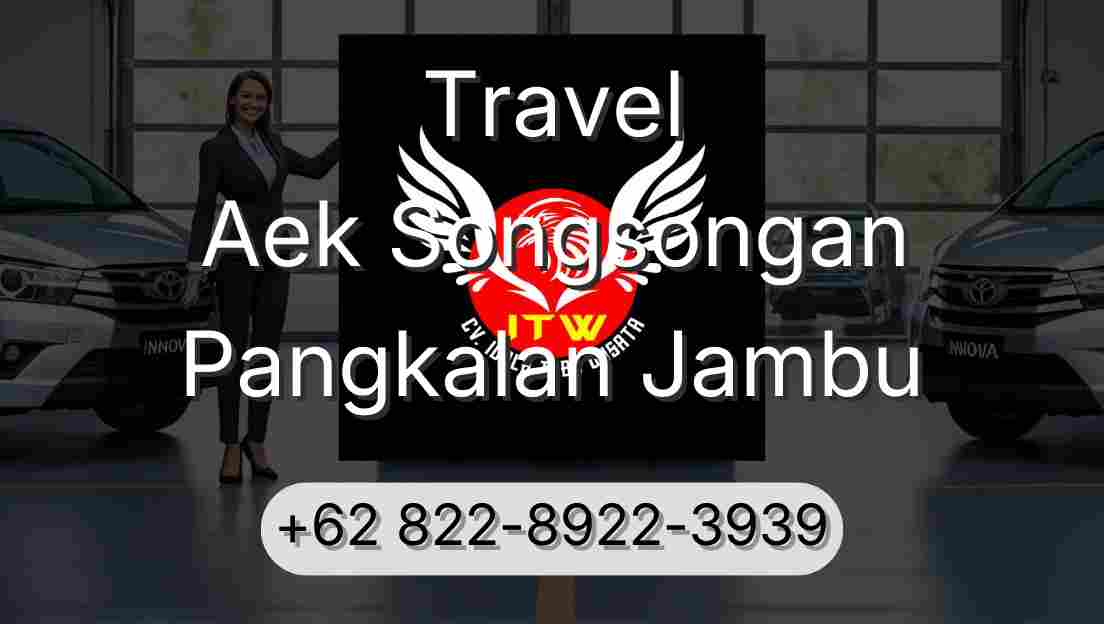Travel Aek Songsongan Pangkalan Jambu