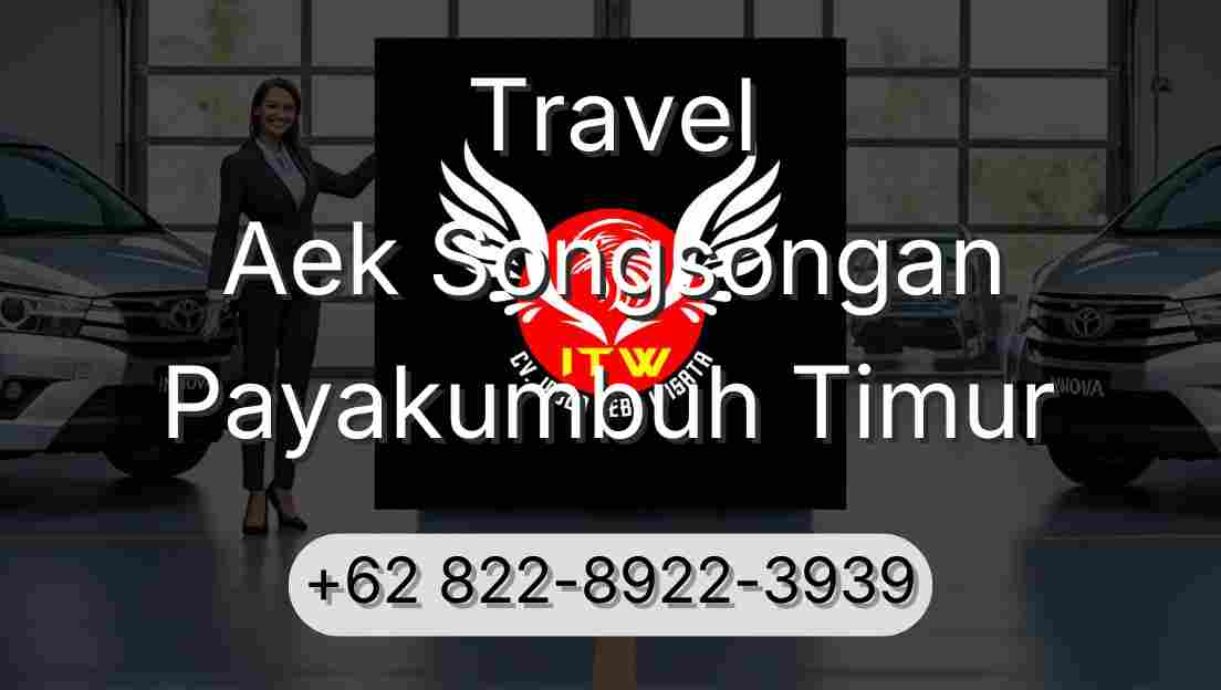 Travel Aek Songsongan Payakumbuh Timur