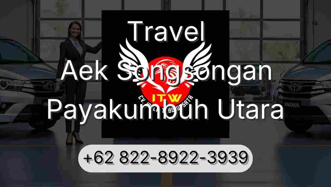 Travel Aek Songsongan Payakumbuh Utara