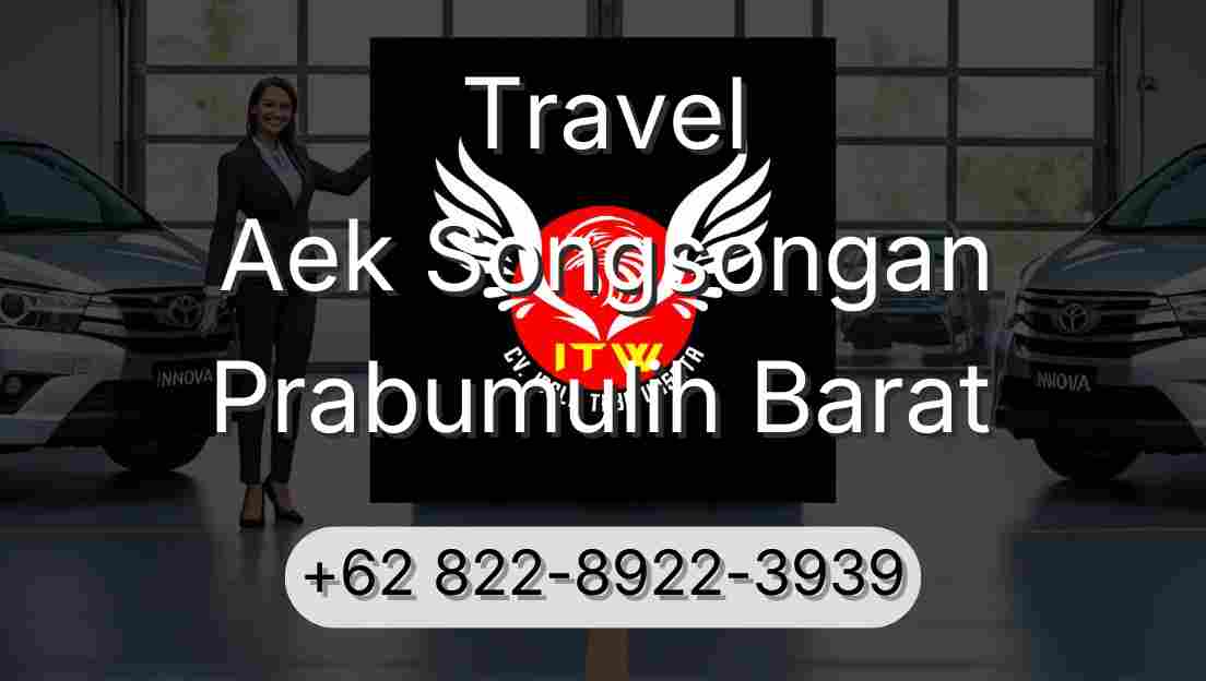 Travel Aek Songsongan Prabumulih Barat