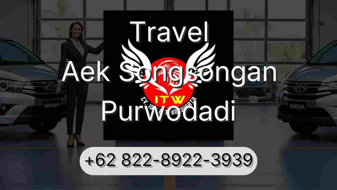 Travel Aek Songsongan Purwodadi