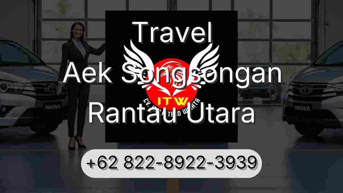 Travel Aek Songsongan Rantau Utara