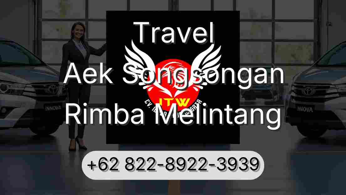 Travel Aek Songsongan Rimba Melintang