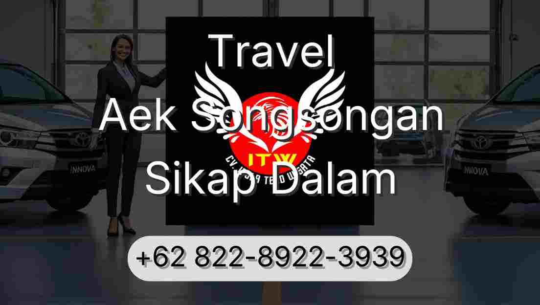 Travel Aek Songsongan Sikap Dalam