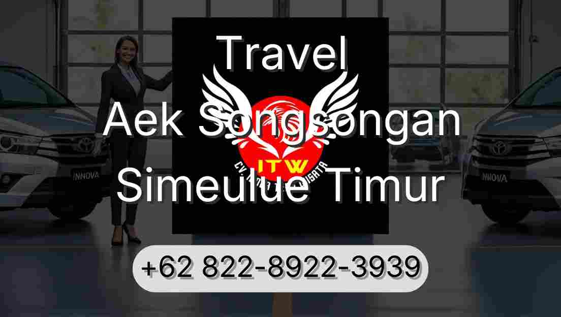 Travel Aek Songsongan Simeulue Timur