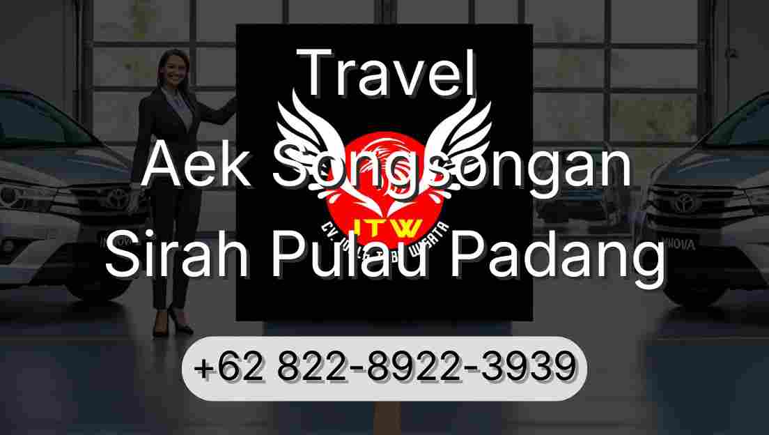 Travel Aek Songsongan Sirah Pulau Padang