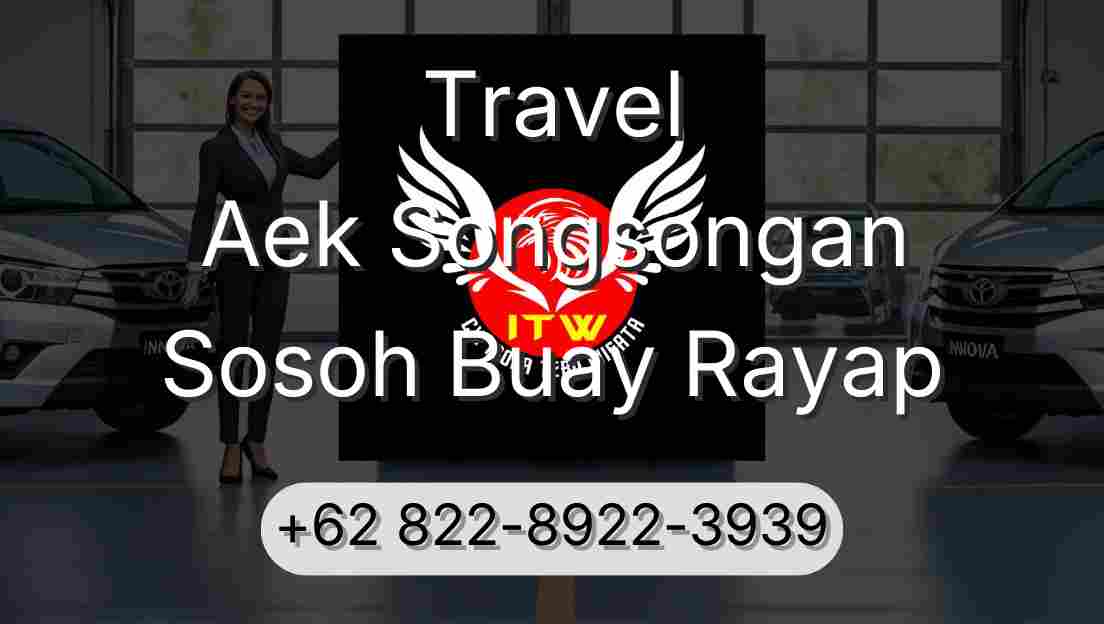 Travel Aek Songsongan Sosoh Buay Rayap